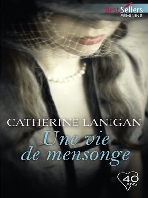 cover image of Une vie de mensonge
